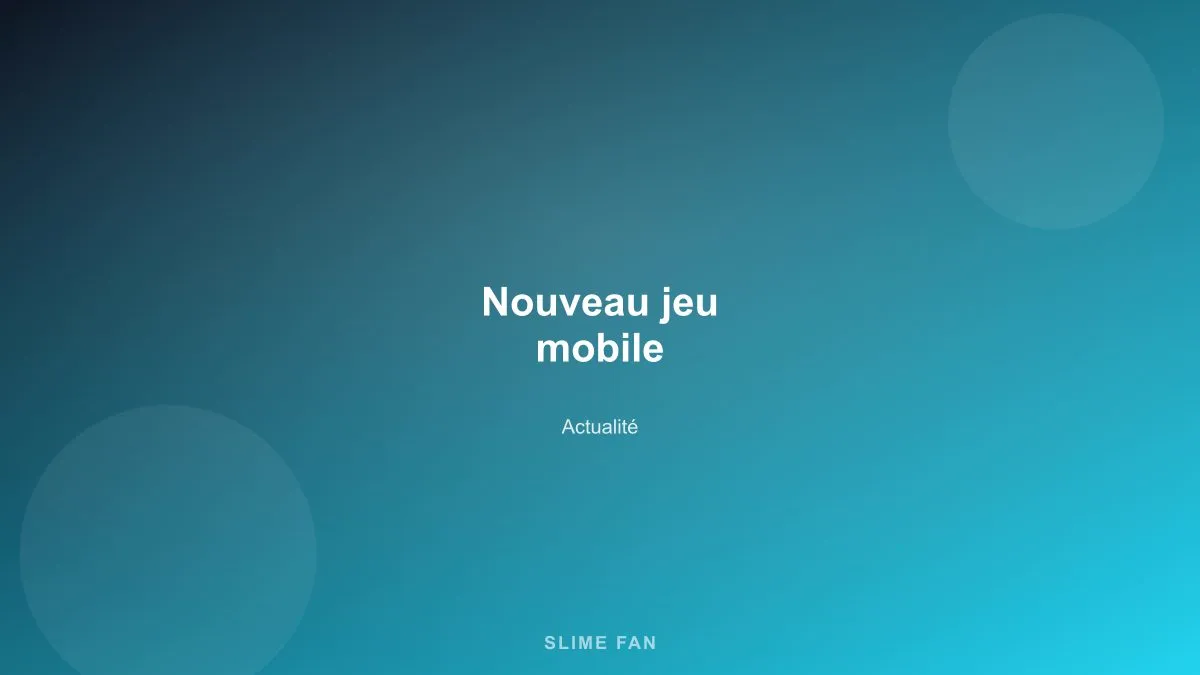 nouveau-jeu-mobile